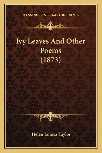 Ivy Leaves and Other Poems (1873)