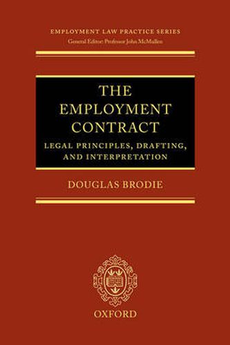 Cover image for The Employment Contract: Legal Principles, Drafting, and Interpretation