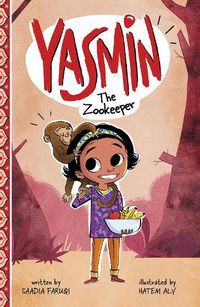Cover image for Yasmin the Zookeeper