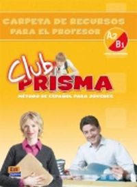 Cover image for Club Prisma A2/B1: Tutor Pack