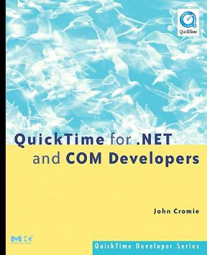 Cover image for QuickTime for .NET and COM Developers