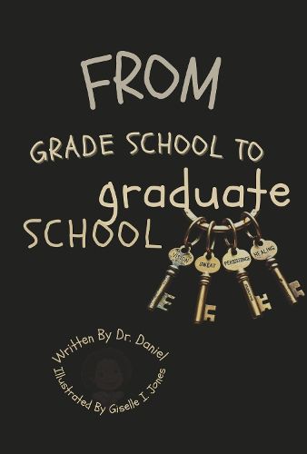 Cover image for From Grade School To graduate School
