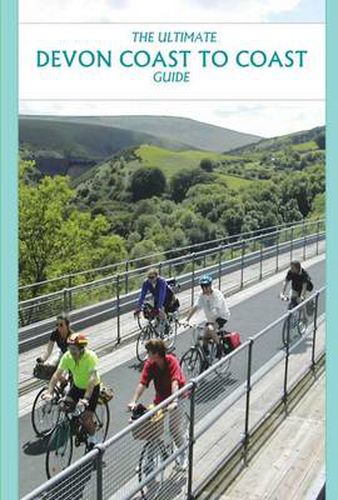 Cover image for The Ultimate Devon Coast to Coast Guide