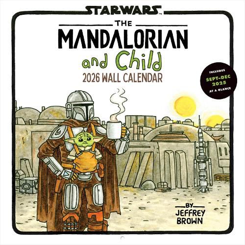 Cover image for Star Wars The Mandalorian and Child 2026 Wall Calendar