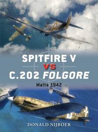 Cover image for Spitfire V vs C.202 Folgore: Malta 1942