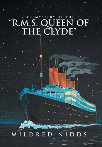 Cover image for The Mystery of the R.M.S. Queen of the Clyde