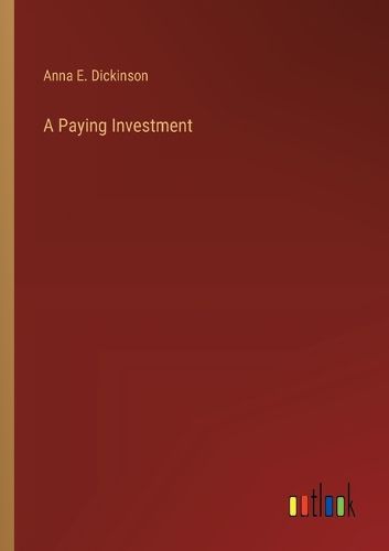 Cover image for A Paying Investment