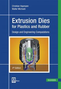 Cover image for Extrusion Dies for Plastics and Rubber: Design and Engineering Computations