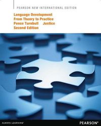 Cover image for Language Development from Theory to Practice: Pearson New International Edition