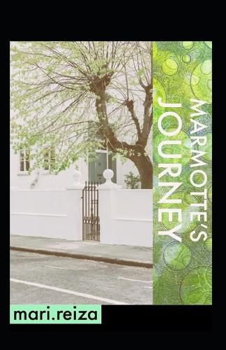 Cover image for Marmotte's Journey: to freedom