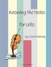 Cover image for Knowing the Notes for Cello