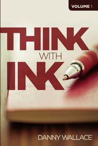 Cover image for Think with Ink - Vol 1