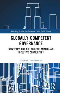 Cover image for Globally Competent Governance