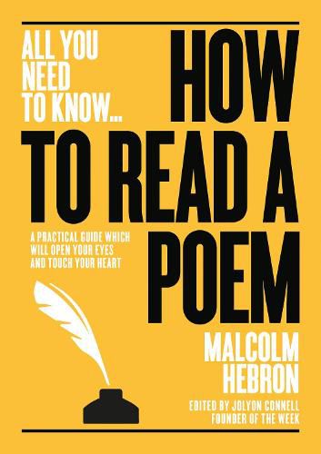 Cover image for How to Read a Poem: A practical guide which will open your eyes - and touch your heart