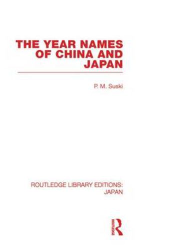 Cover image for The Year Names of China and Japan