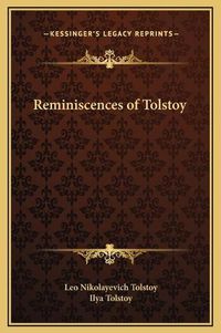 Cover image for Reminiscences of Tolstoy