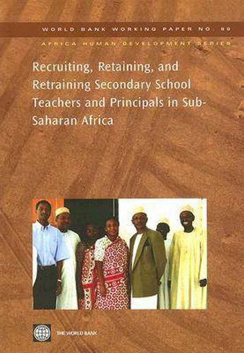 Cover image for Recruiting, Retaining, and Retraining Secondary School Teachers and Principals in Sub-Saharan Africa