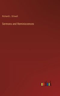 Cover image for Sermons and Reminiscences