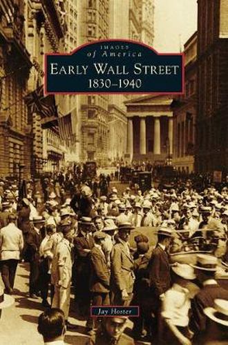 Cover image for Early Wall Street: 1830-1940