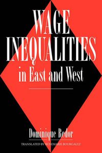 Cover image for Wage Inequalities in East and West