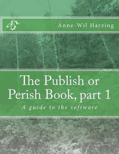 Cover image for The Publish or Perish Book, Part 1: A Guide to the Software