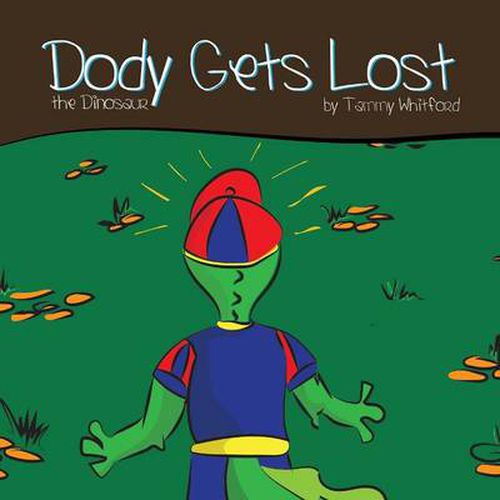 Cover image for Dody Gets Lost: The Dinosaur