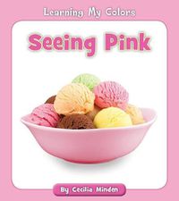 Cover image for Seeing Pink