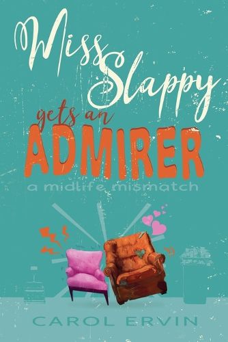 Cover image for Miss Slappy Gets an Admirer