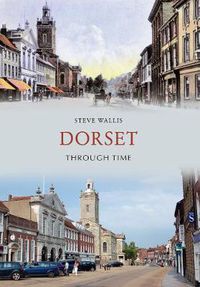 Cover image for Dorset Through Time