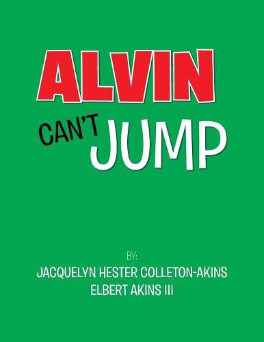 Cover image for Alvin Can't Jump