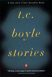 Cover image for T.C. Boyle Stories