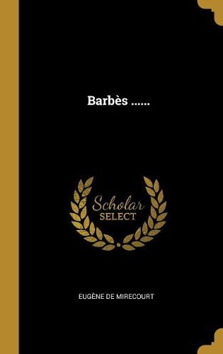 Cover image for Barbes ......