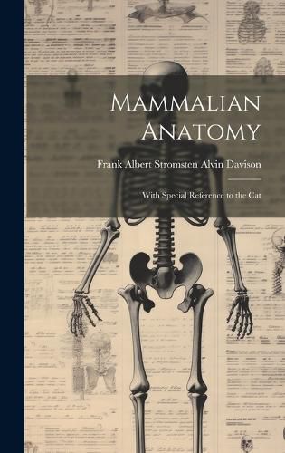 Cover image for Mammalian Anatomy