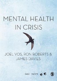 Cover image for Mental Health in Crisis