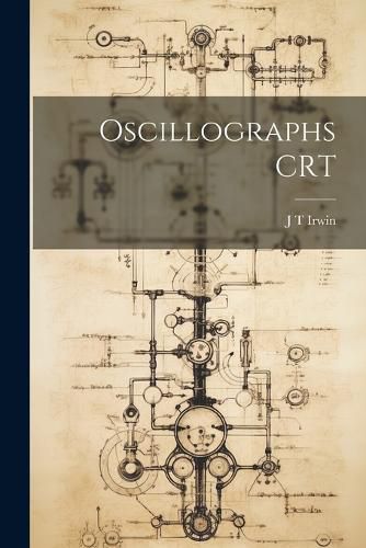 Cover image for Oscillographs CRT