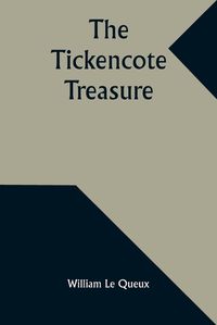 Cover image for The Tickencote Treasure