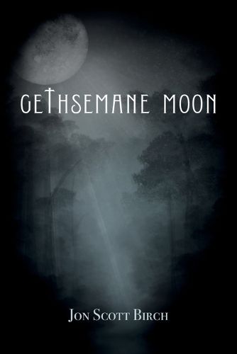 Cover image for Gethsemane Moon