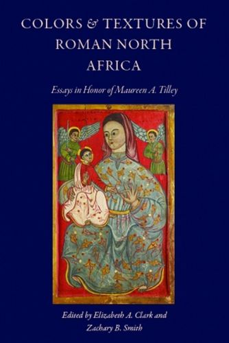 Cover image for Colors and Textures of Roman North Africa
