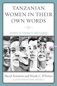 Cover image for Tanzanian Women in Their Own Words: Stories of Disability and Illness