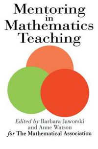 Cover image for Mentoring In Mathematics Teaching