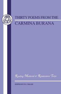 Cover image for Carmina Burana: Thirty Poems