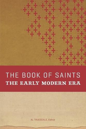 Cover image for The Book of Saints: The Early Modern Era