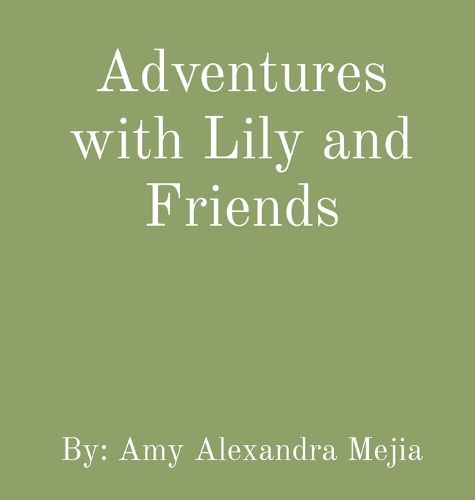 Cover image for Adventures with Lily and Friends