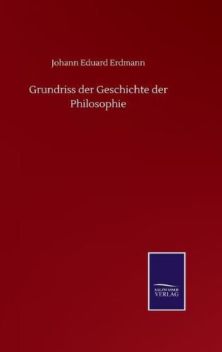 Cover image for Grundriss der Geschichte der Philosophie
