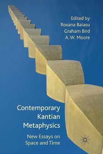 Cover image for Contemporary Kantian Metaphysics: New Essays on Space and Time