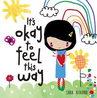 Cover image for It's Okay to Feel This Way