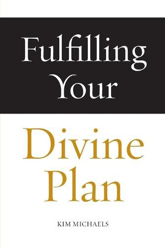 Cover image for Fulfilling Your Divine Plan