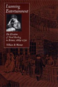 Cover image for Licensing Entertainment: The Elevation of Novel Reading in Britain, 1684-1750