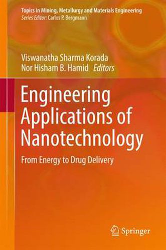 Cover image for Engineering Applications of Nanotechnology: From Energy to Drug Delivery