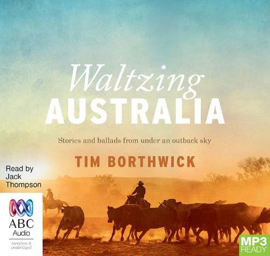 Cover image for Waltzing Australia: Stories and ballads from under an outback sky